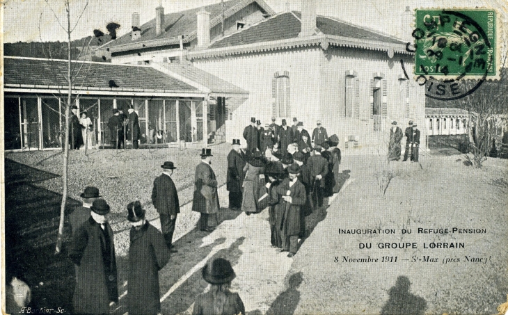 Inauguration du Refuge-Pension du Groupe Lorrain - 8 Novembre 1911. (carte postale de 1914) - Saint-Max
