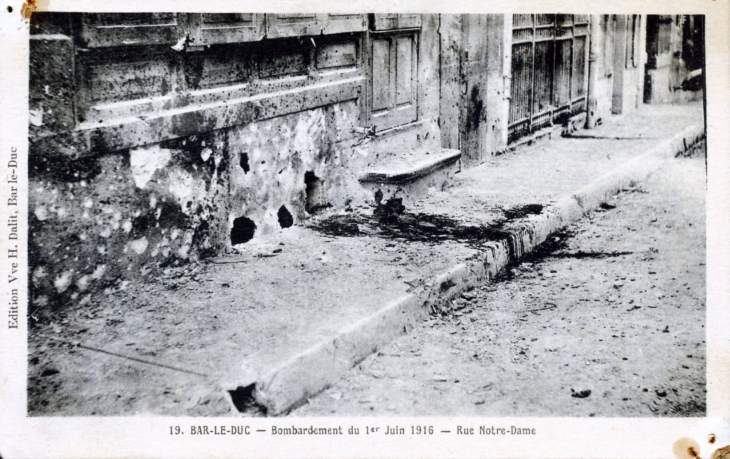 Bombardement du 1er juin 1916 - Rue Notre-Dame (carte postale ancienne). - Bar-le-Duc
