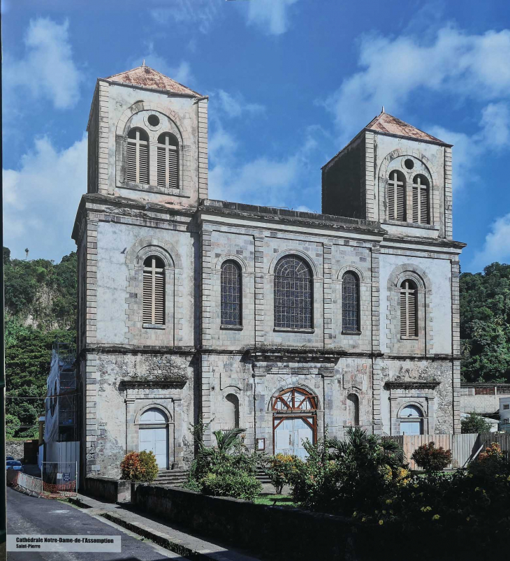 Le François : exposition de photos d'églises : la cathédrale Notre Dame de l'Assomption - Saint-Pierre