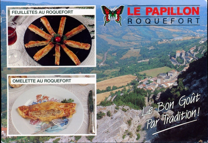 Le Bon goût par tradition (carte postale de 1990). - Roquefort-sur-Soulzon