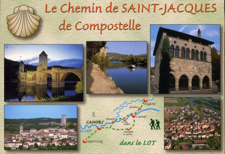 Le Chemin de saint Jacques de Compostelle.(carte postale). - Cahors