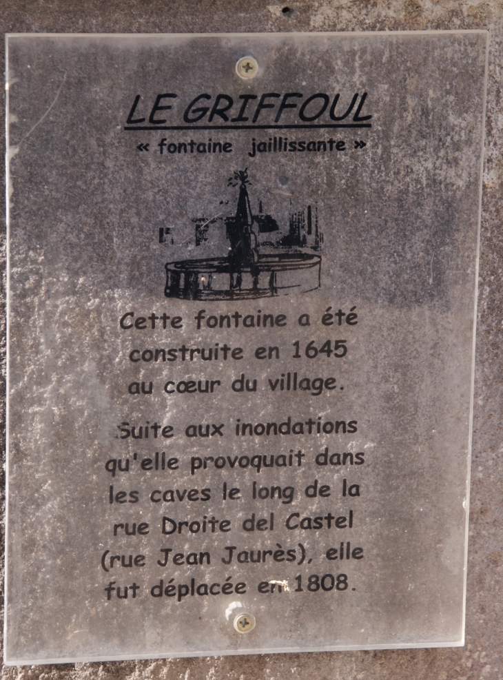 Fontaine Le Griffoul ( 1645 ) - Monestiés