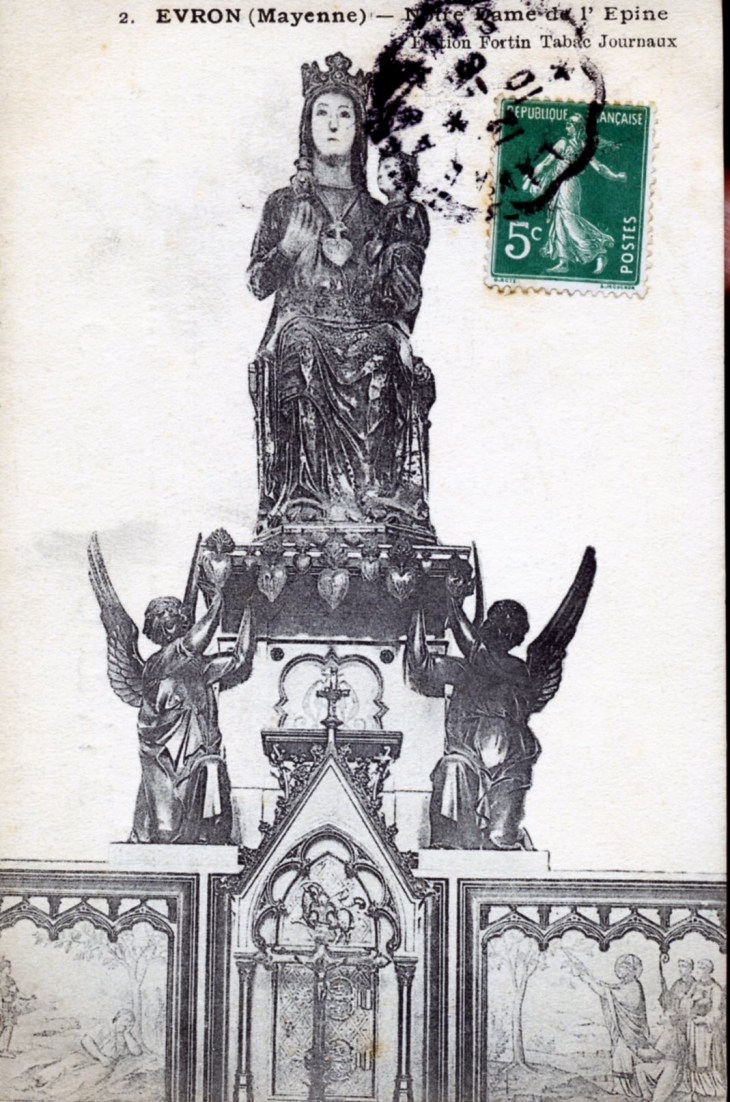 Notre Dame de l'épine, vers 1910 (carte postale ancienne). - Évron