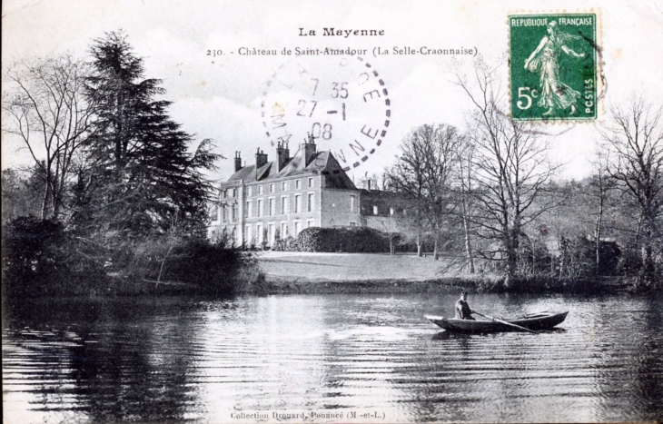 Château de Saint Amadour, vers 1908 (carte postale ancienne). - La Selle-Craonnaise