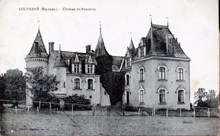Château du Ronceray, vers 1916 (carte postale ancienne). - Louverné