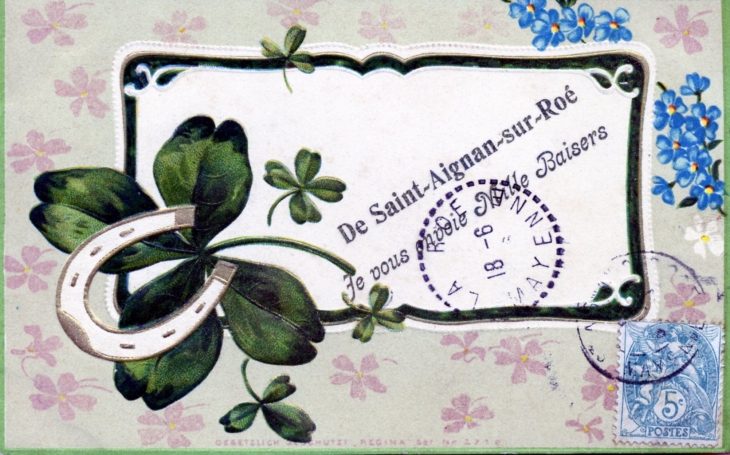 Je vous envoie Mille Baisers de Saint Aignan, vers 1908 (carte postale ancienne). - Saint-Aignan-sur-Roë