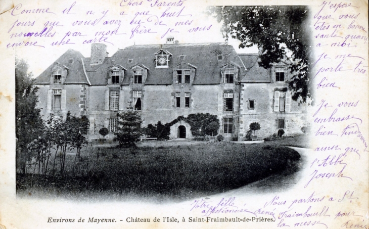 Environs de Mayenne - Château de l'Isle, vers 1905(carte postale ancienne). - Saint-Fraimbault-de-Prières