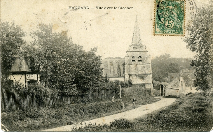 Vue avec le clocher (carte postale de 1907) - Hangard