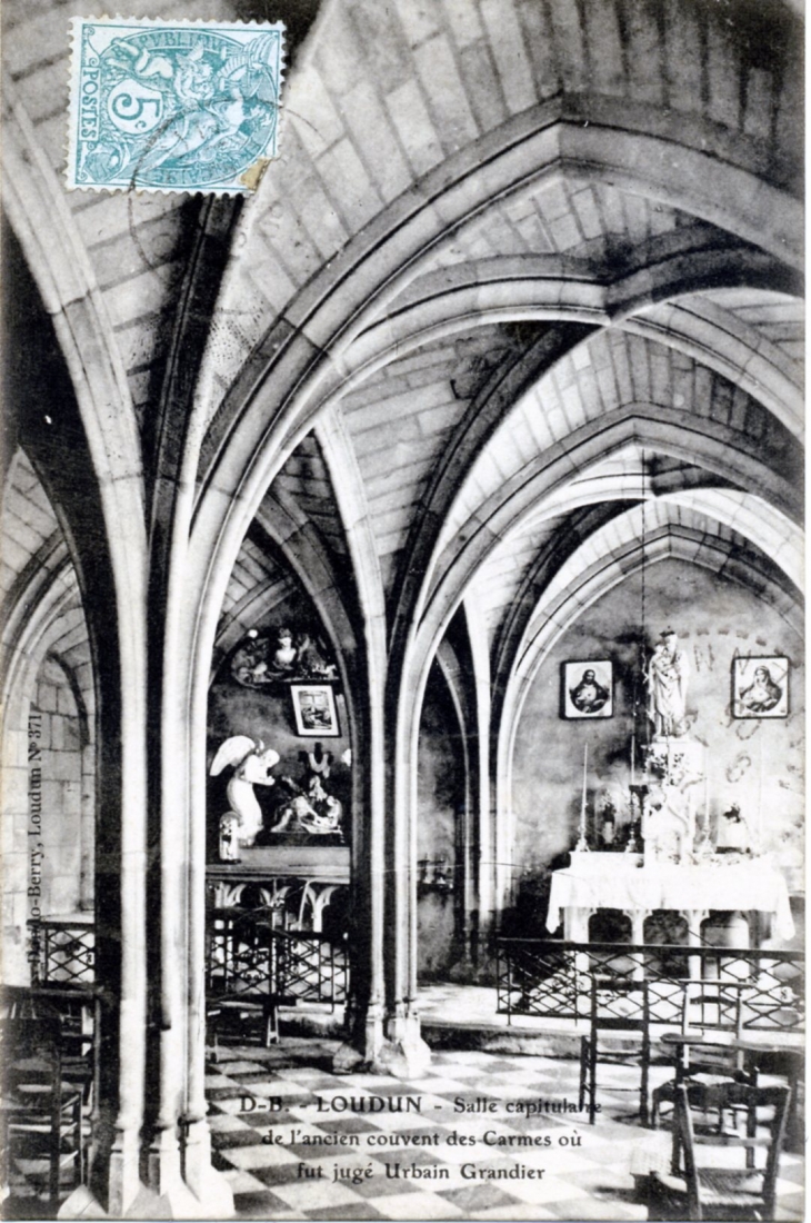 Salle Capitulaire de l'ancien Couvent des Carmes ou fut jugé Urbain Grandier, vers 1906 'carte postale ancienne). - Loudun