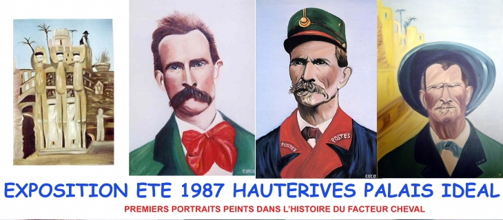Les trois âges du facteur Cheval Portrait par Coco peintre du facteur Cheval exposition Hauteives 1987 - Hauterives