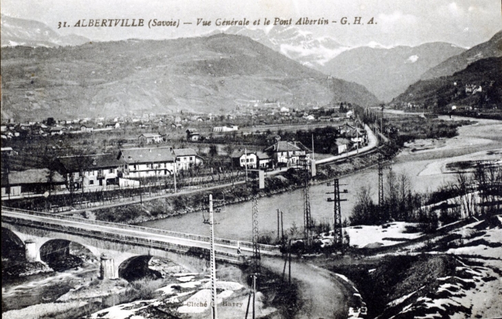 Vue générale et le pont Albertin, vers 1920 (carte postale ancienne). - Albertville