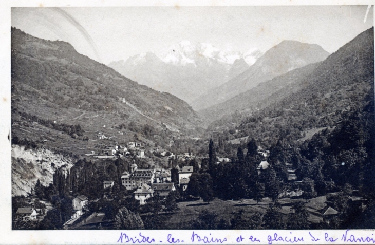 Le Village et les glaciers de la Vanoise, vers 1920 (carte postale ancienne). - Brides-les-Bains